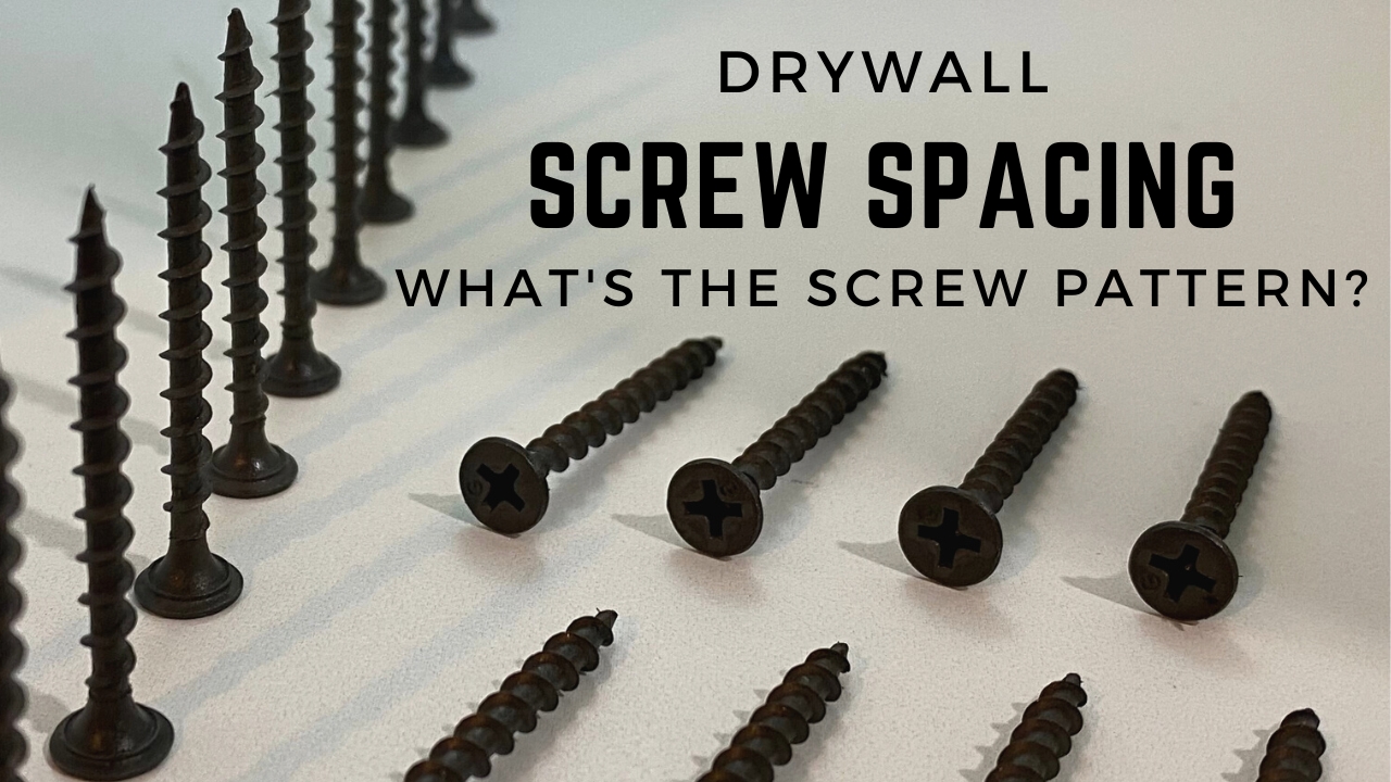 What Is The Screw Pattern For Drywall And Why It s Important
