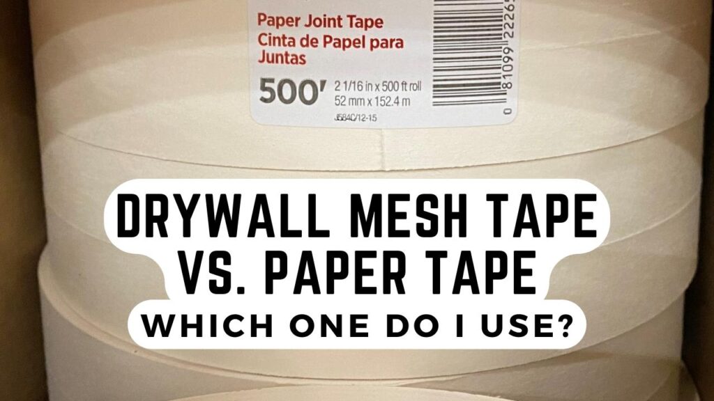 drywall mesh tape vs paper tape